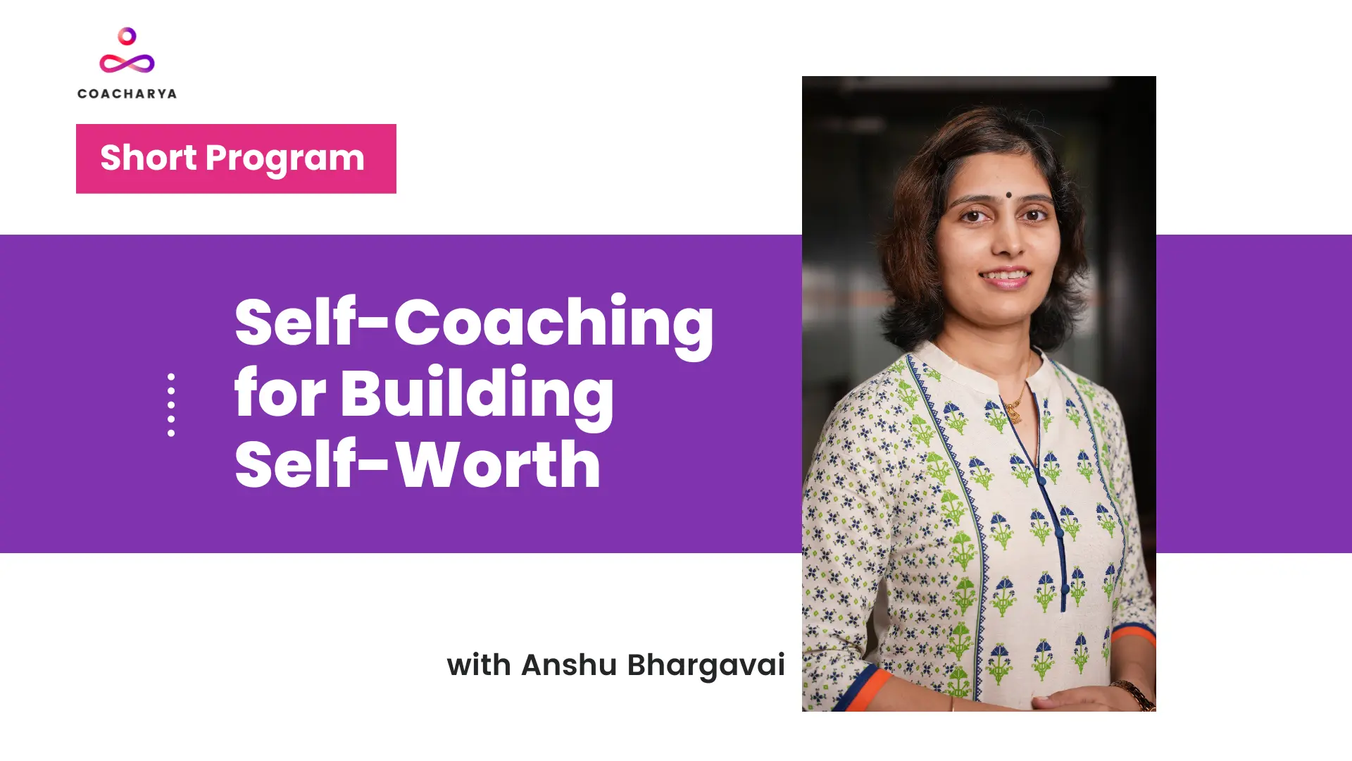 Self-Coaching for Building Self-Worth